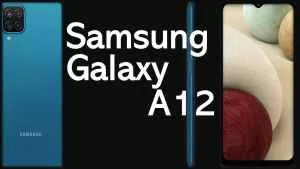 Lee más sobre el artículo Samsung Galaxy A12: Con Buenas Características