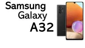 Lee más sobre el artículo Samsung Galaxy A32: Reseña, Características y Especificaciones